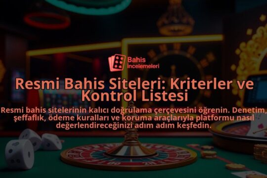 Resmi-Bahis-Siteleri-Kriterler-ve-Kontrol-Listesi-overlay-1788128311.jpg